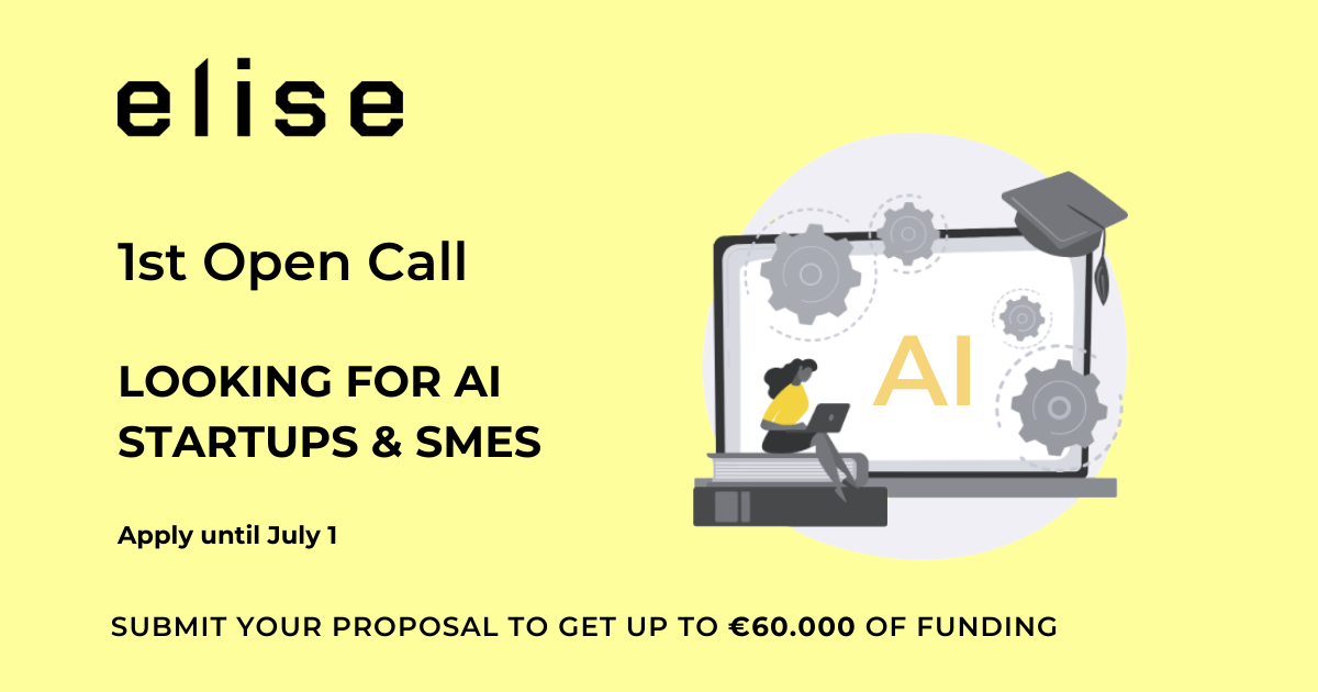 ELISE calls out for the best Artificial Intelligence Startups & SMEs!